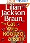 The Cat Who Robbed a Bank