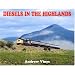 Diesels in the Highlands