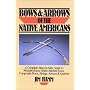 Bows & Arrows of the Native Americans