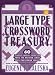 Simon & Schuster Large Type Crossword Treasury #3 (Large Type Crossword Treasury, 3)