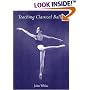 Teaching Classical Ballet