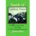 South of Lobber Point: More Stories from Port Isaac, North Cornwall, 1944 - 1950
