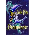 Dreamweaver by Judie Foto