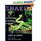 Click here to buy Snakes: The Evolution of Mystery in Nature by  Harry W. Greene.