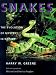 Snakes: The Evolution of Mystery in Nature
