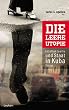Die Leere Utopie. Intellektuelle und Staat in Kuba