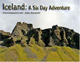 Iceland: A Six Day Adventure