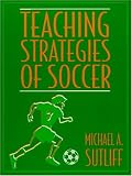 Teaching Strategies of Soccer