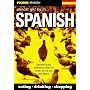 Pigeon Spanish: Almost Get by in...Spanish