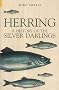 Herring: A History of the Silver Darlings