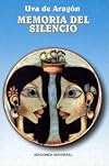 Memoria Del Silencio (Coleccion Caniqui)