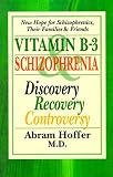 Vitamin B-3 and Schizophrenia