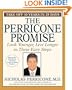 The Perricone Promise: Look Younger, Live Longer in Three Easy Steps