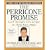 The Perricone Promise: Look Younger Live Longer in Three Easy Steps