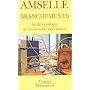 Branchements : Anthropologie de l'universalit� des cultures