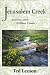 Jerusalem Creek: Journeys into Driftless Country