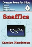 Snaffles: Compass Points for Readers (Compass Points for Riders)