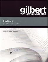 Gilbert Law Summaries: Evidence