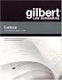 Gilbert Law Summaries: Evidence