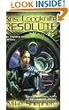 Resolute (Kris Longknife Novels)