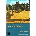 Achill in Vietnam. Kampftrauma und Pers�nlichkeitsverlust