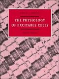 The Physiology of Excitable Cells (3rd Edition)