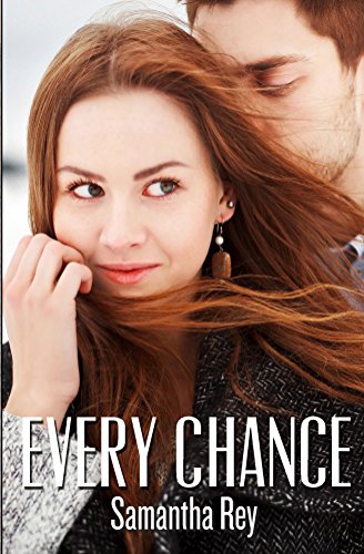Every Chance: An Every Series Novella