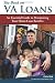 The Book on VA Loans: An Essential Guide to Maximizing Your Home Loan Benefits