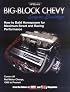 Big Block Chevy Engine BuildupsHP1484