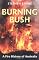 Burning Bush: A Fire History of Australia (Weyerhaeuser Environmental Book.)