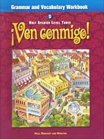 Ven Conmigo Grammar and Vocabulary: Level 3