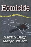Homicide (Foundations of Human Behavior)
