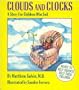 Clouds and Clocks: A Story for Children Who Soil