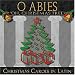 O Abies Christmas Carols in Latin