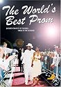 The World's Best Prom