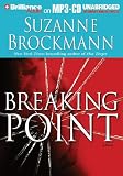 Breaking Point: A Novel