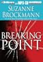 Breaking Point (Troubleshooters, Book 9)
