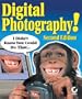 Digital Photography! I Didn't Know You Could Do That...