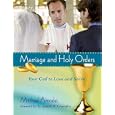 Marriage And Holy Orders: Your Call to Love And Serve by Michael Amodei and Joseph M. Champlin