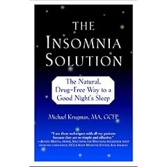 Insomnia Solution: The Natural, Drug-Free Way to a Good Night's Sleep