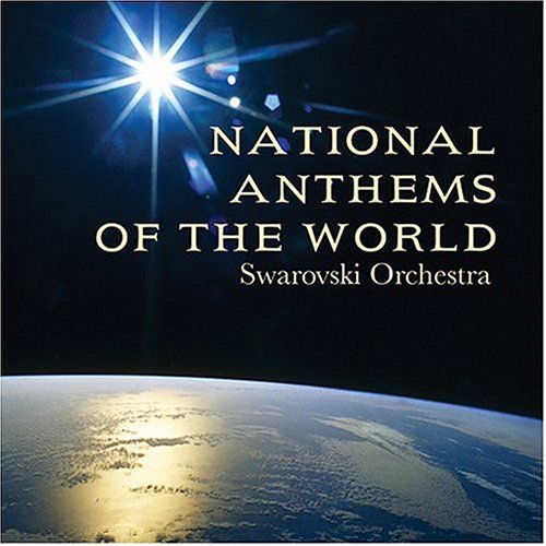 CD-Charts  Music : National Anthems of the World: Swarovski Orchestra