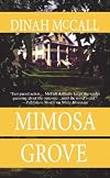 Mimosa Grove (Mira)