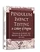 Books : Pendulum Impact Testing: A Century of Progress (Astm Special Technical Publication// Stp) (Astm Special Technical Publication// Stp)
