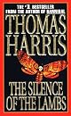 The Silence of the Lambs by Harris, Thomas Harris, Yvonne Tasker, Thomas Harris