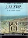 Kebister: The Four-thousand-year-old Story of One Shetland Township (Monograph series)