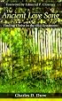 The Ancient Love Song: Finding Christ in the Old Testament