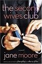 The Second Wives Club: A Novel