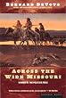 Across the Wide Missouri