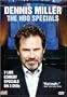 Dennis Miller: The HBO Comedy Specials