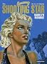 Shooting Star : Marilyn Monroe